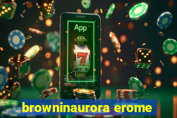 browninaurora erome